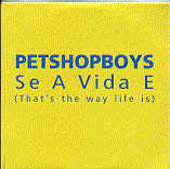 Pet Shop Boys - Se A Vida E